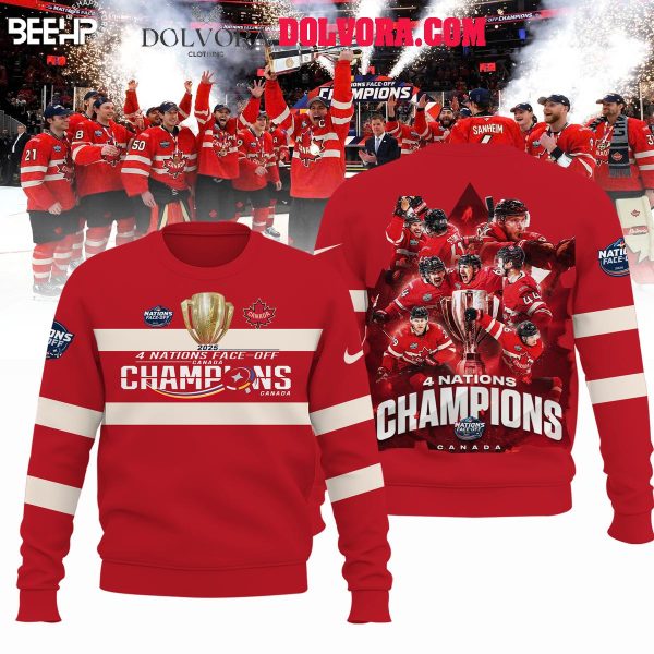 Canada Hockey 2025 Champions Of NHL 4 Nations Face-Off Hoodie T-Shirt