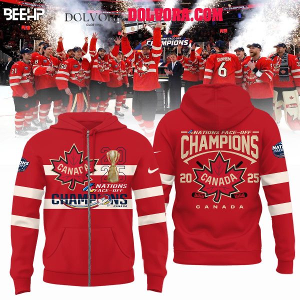 Canada Hockey Is The Champions Of NHL 4 Nations Face Off 2025 Hoodie T-Shirt