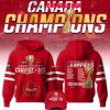 Canada Hockey Is The Champions Of NHL 4 Nations Face Off 2025 Hoodie T-Shirt