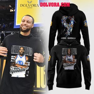 Golden State Warriors Stephen Curry Andre Iguodala I Want Iguodala Hoodie T-Shirt