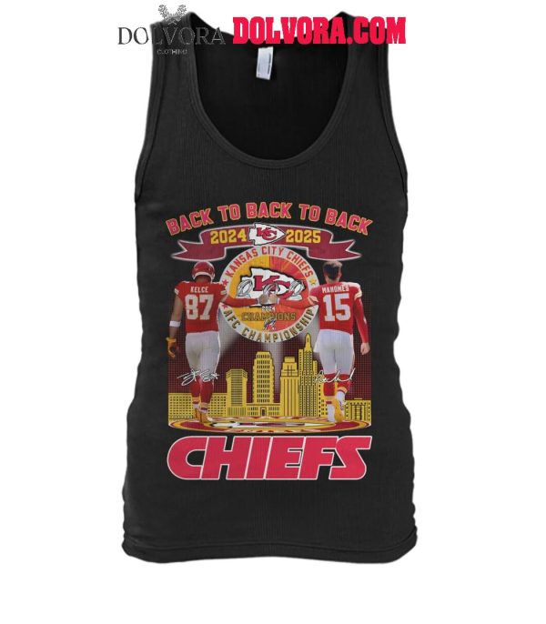 Kansas City Chiefs Back To Back To Back 2024-2025 Super Bowl Champions Shirt