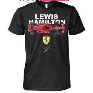 Lewis Hamilton Ferrari 2025 Formula 1 Race Be Ready For Champions T-Shirt