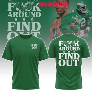 Philadelphia Eagles 2025 Fuck Around and Find Out Super Bowl Champs Hoodie T-Shirt