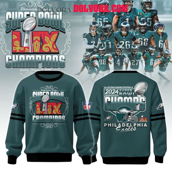 Philadelphia Eagles 2025 NFL Super Bowl LIX Champions Hoodie T-Shirt