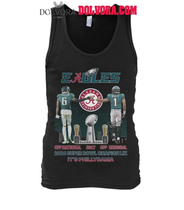 Philadelphia Eagles Alabama Crimson Tide 2024 Super Bowl Phillybama T-Shirt