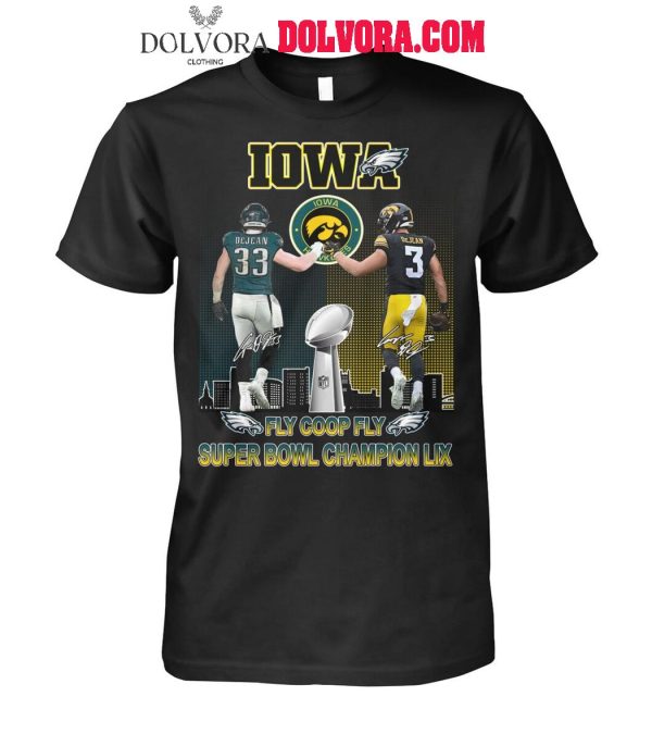 Philadelphia Eagles Iowa Hawkeyes DeJean Fly Coop Fly Super Bowl Champions LIX T-Shirt