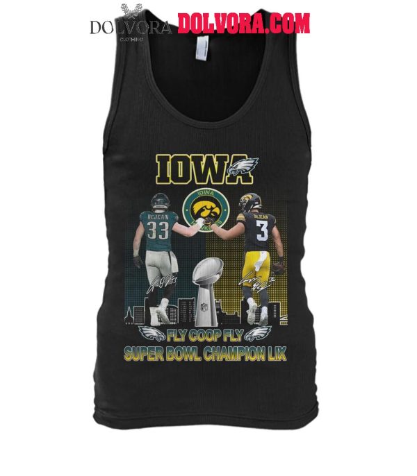 Philadelphia Eagles Iowa Hawkeyes DeJean Fly Coop Fly Super Bowl Champions LIX T-Shirt