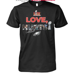 Philadelphia Eagles Love Jalen Hurts Super Bowl Winner 2025 T-Shirt