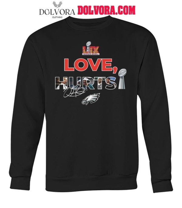 Philadelphia Eagles Love Jalen Hurts Super Bowl Winner 2025 T-Shirt