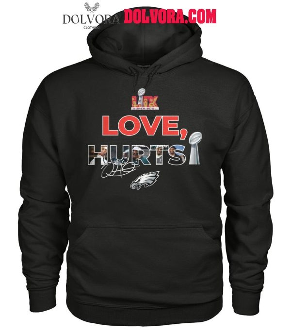 Philadelphia Eagles Love Jalen Hurts Super Bowl Winner 2025 T-Shirt