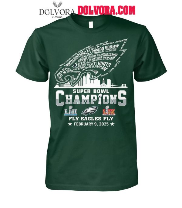 Philadelphia Eagles Super Bowl Champions Fly Eagles Fly 2025 Tshirt