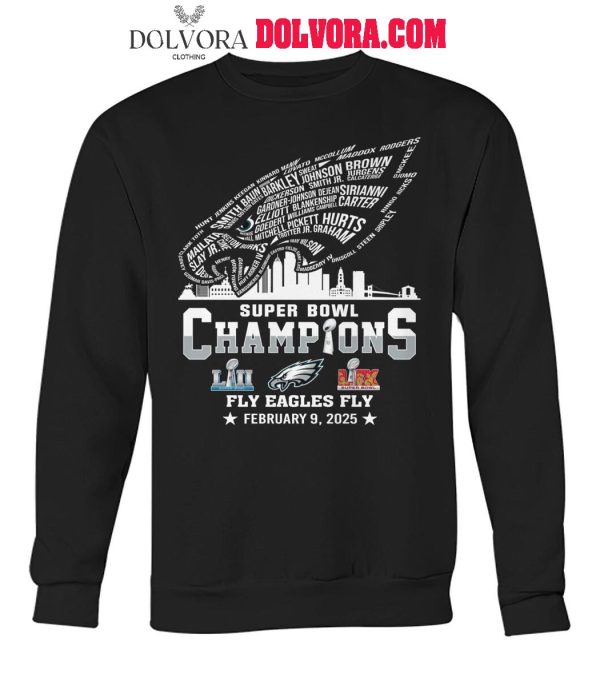 Philadelphia Eagles Super Bowl Champions Fly Eagles Fly 2025 Tshirt