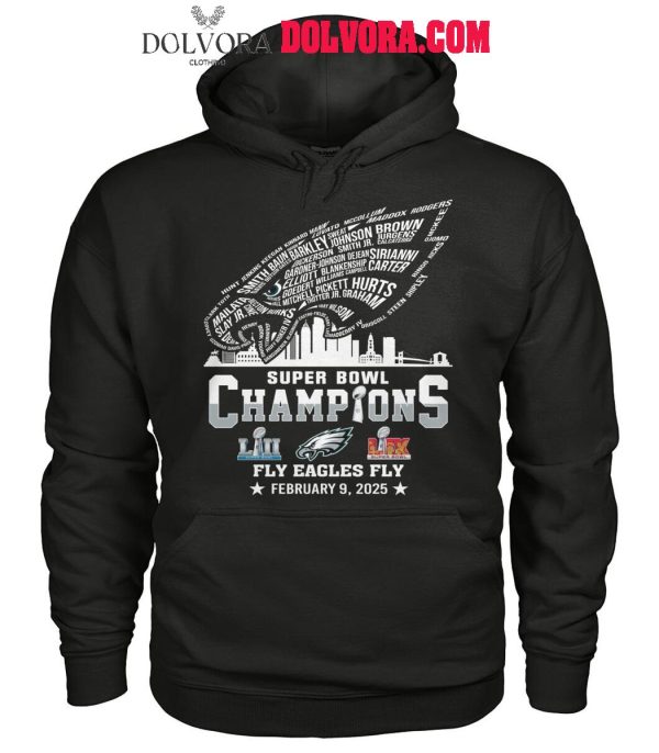 Philadelphia Eagles Super Bowl Champions Fly Eagles Fly 2025 Tshirt