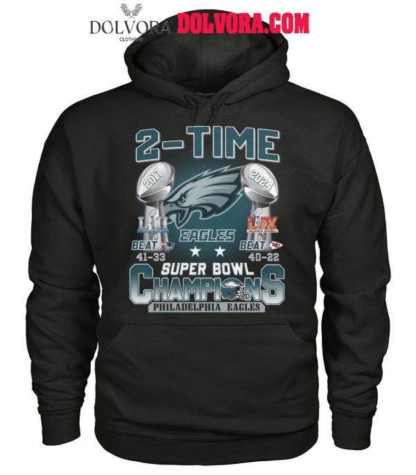 Philadelphia Eagles 2-Time Super Bowl LIX 2017 And 2025 Champions T-Shirt