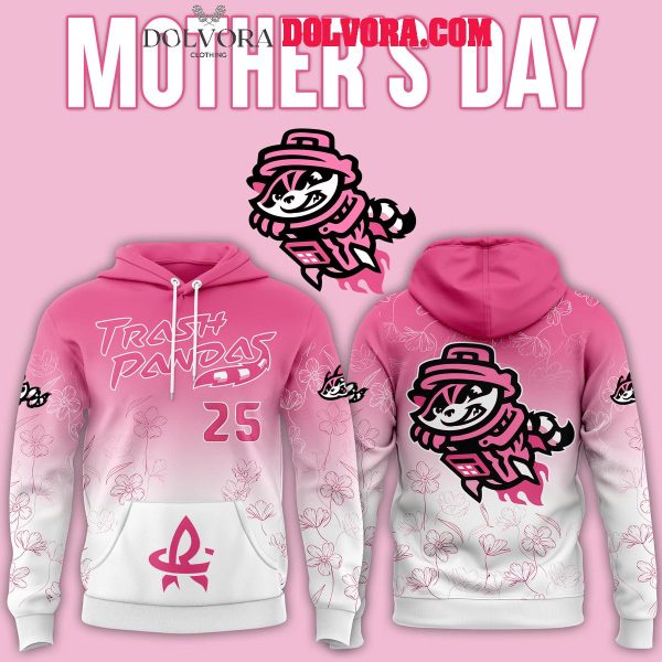 Rocket City Trash Pandas 2025 Happy Mother’s Day Hoodie T-Shirt