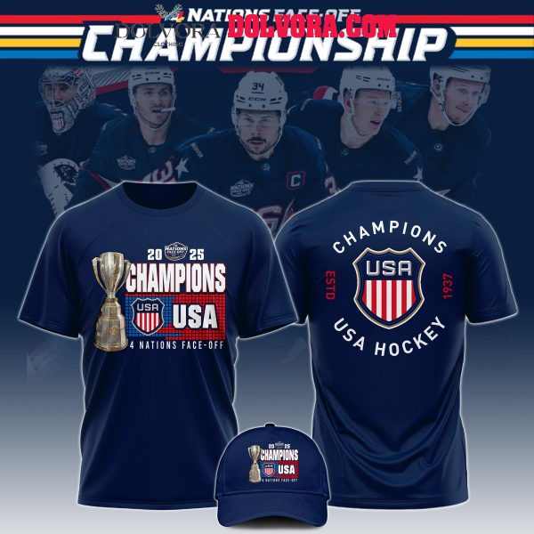 USA Hockey Team NHL 4 Nation Face off Champions Third 2025 Hoodie T-Shirt